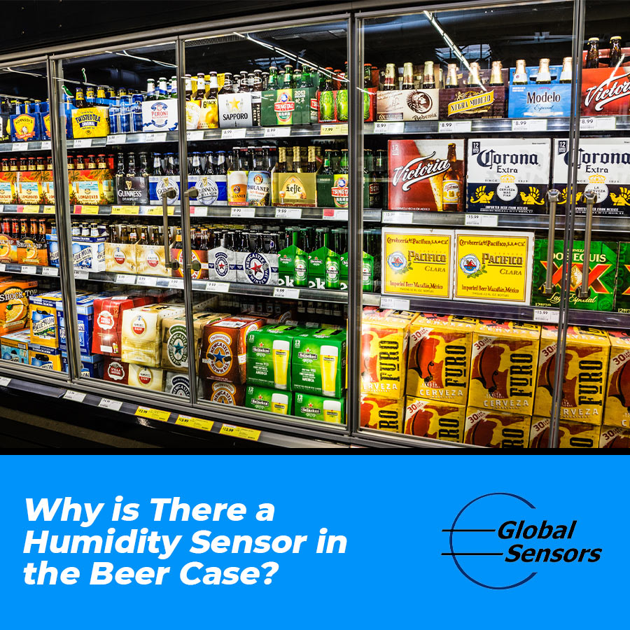 Why is There a Humidity Sensor in the Beer Case?